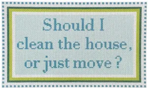 Clean the House or Move?