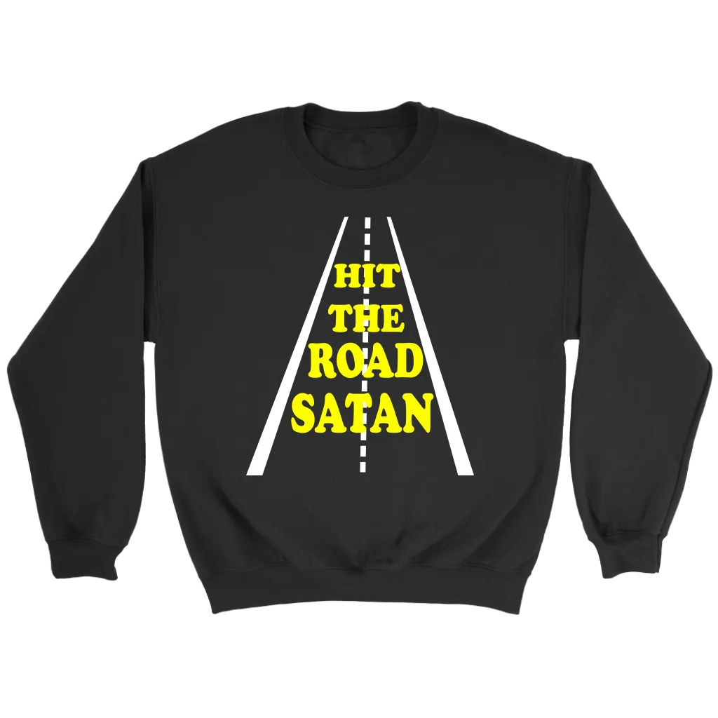 Hit The Road Satan Crewneck Part 2