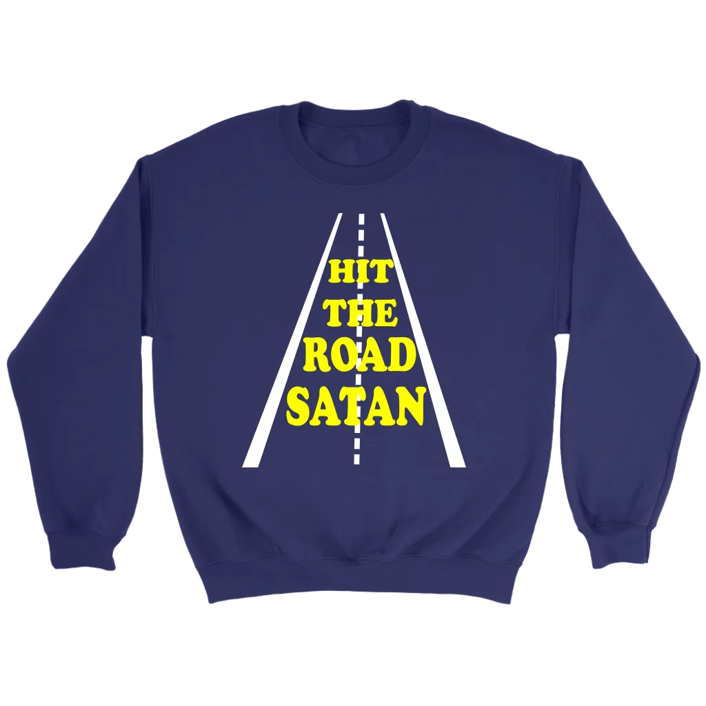 Hit The Road Satan Crewneck Part 2